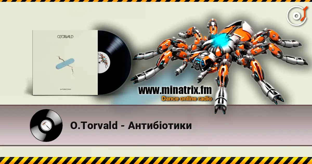 O.Torvald - Антибіотики écouter en ligne en haute qualité | Minatrix.FM