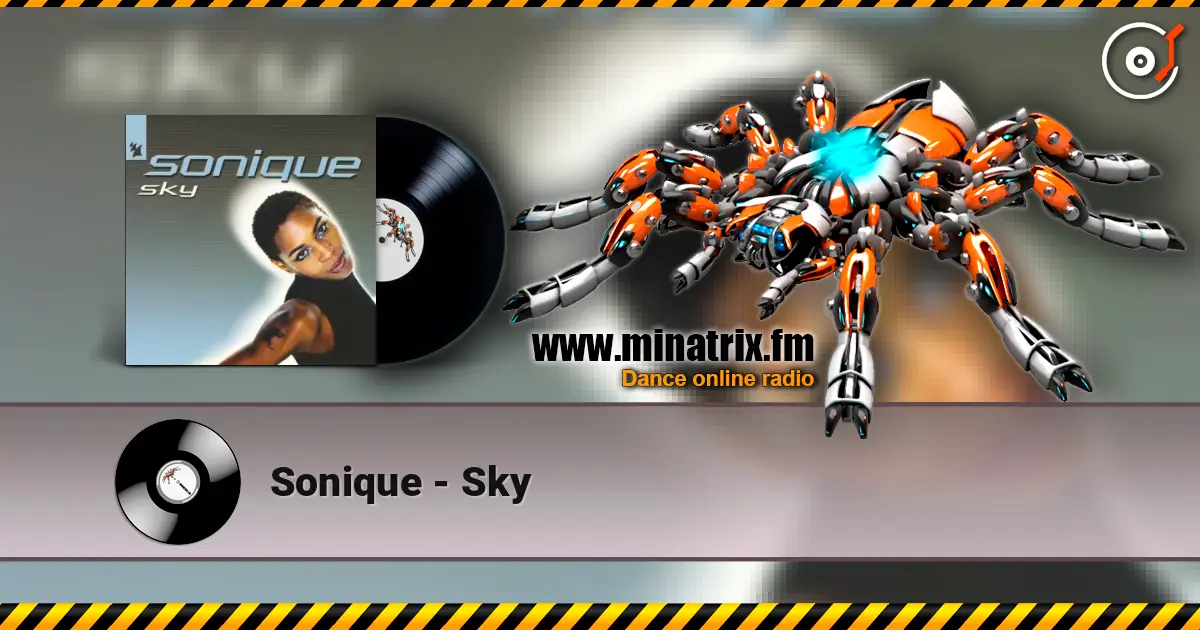 Sonique - Sky écouter en ligne en haute qualité | Minatrix.FM