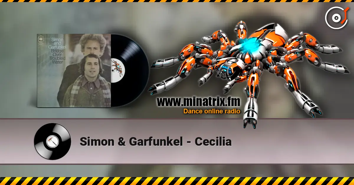 Simon & Garfunkel - Cecilia écouter en ligne en haute qualité | Minatrix.FM