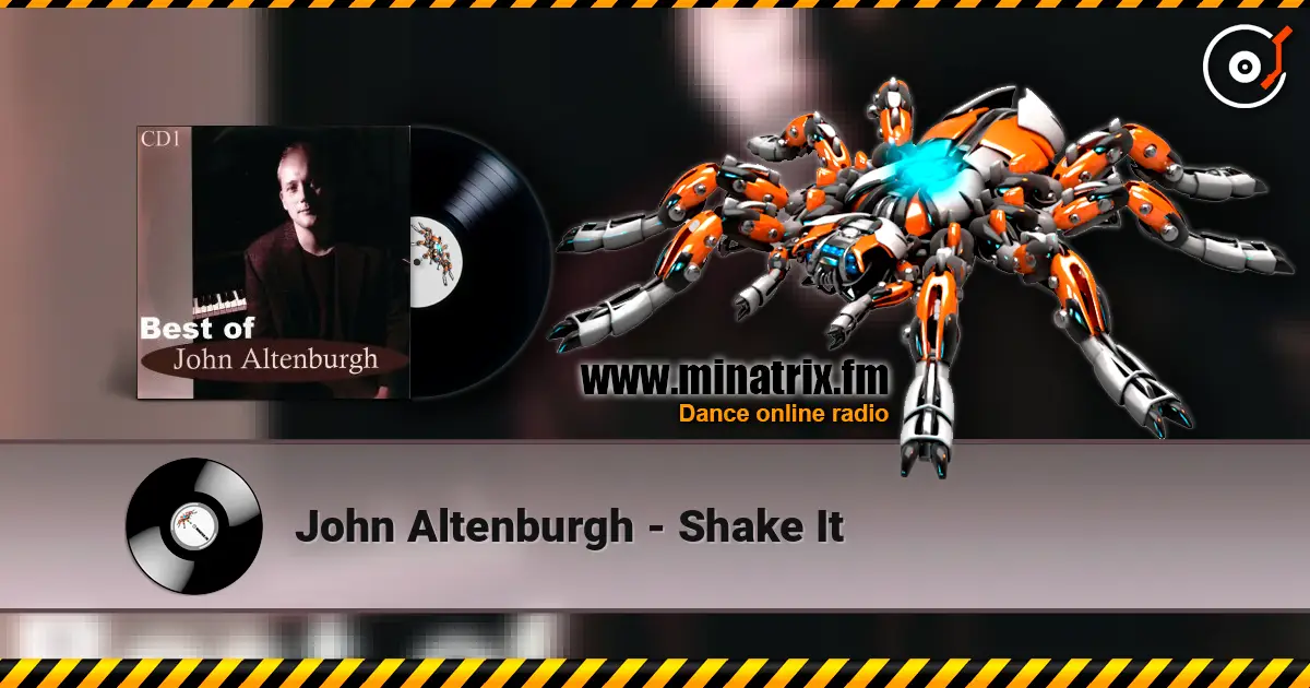 John Altenburgh - Shake It écouter en ligne en haute qualité | Minatrix.FM