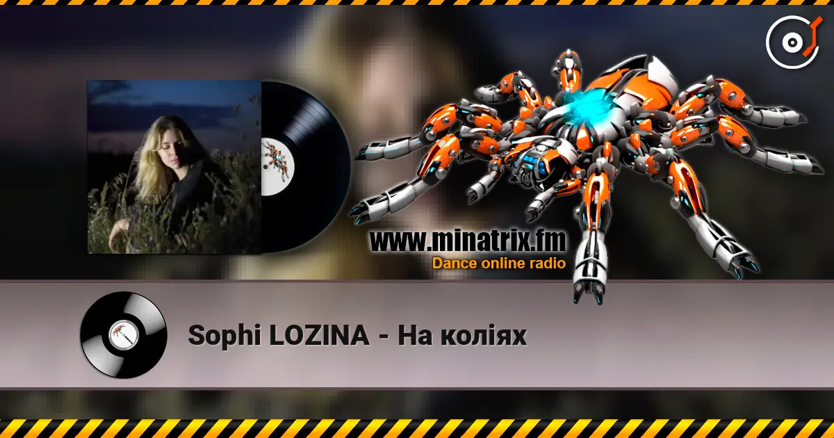 Sophi LOZINA - На коліях écouter en ligne en haute qualité | Minatrix.FM