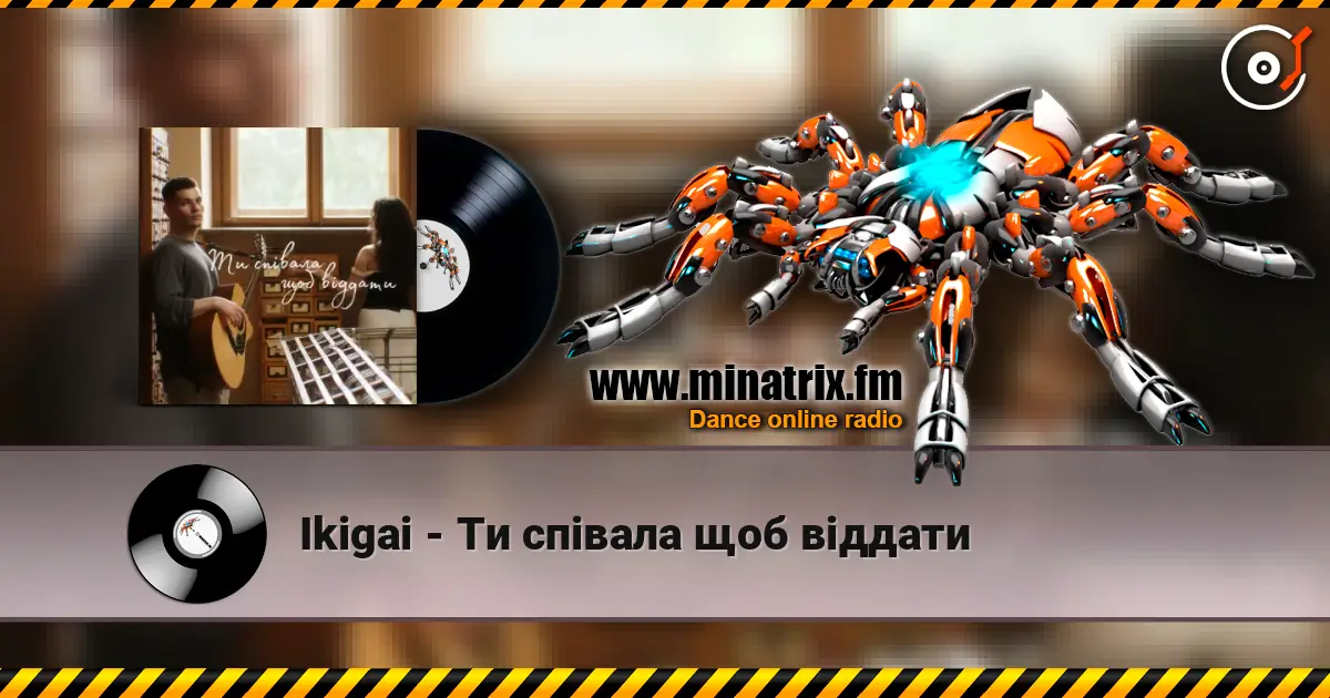 Ikigai - Ти співала щоб віддати écouter en ligne en haute qualité | Minatrix.FM
