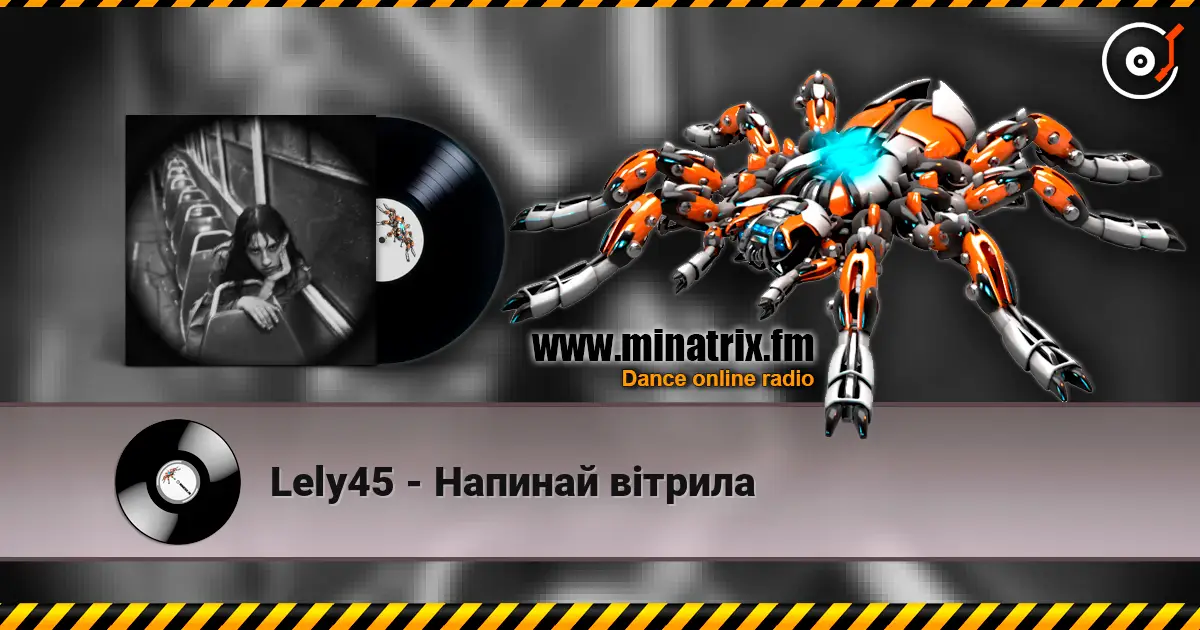 Lely45 - Напинай вітрила écouter en ligne en haute qualité | Minatrix.FM
