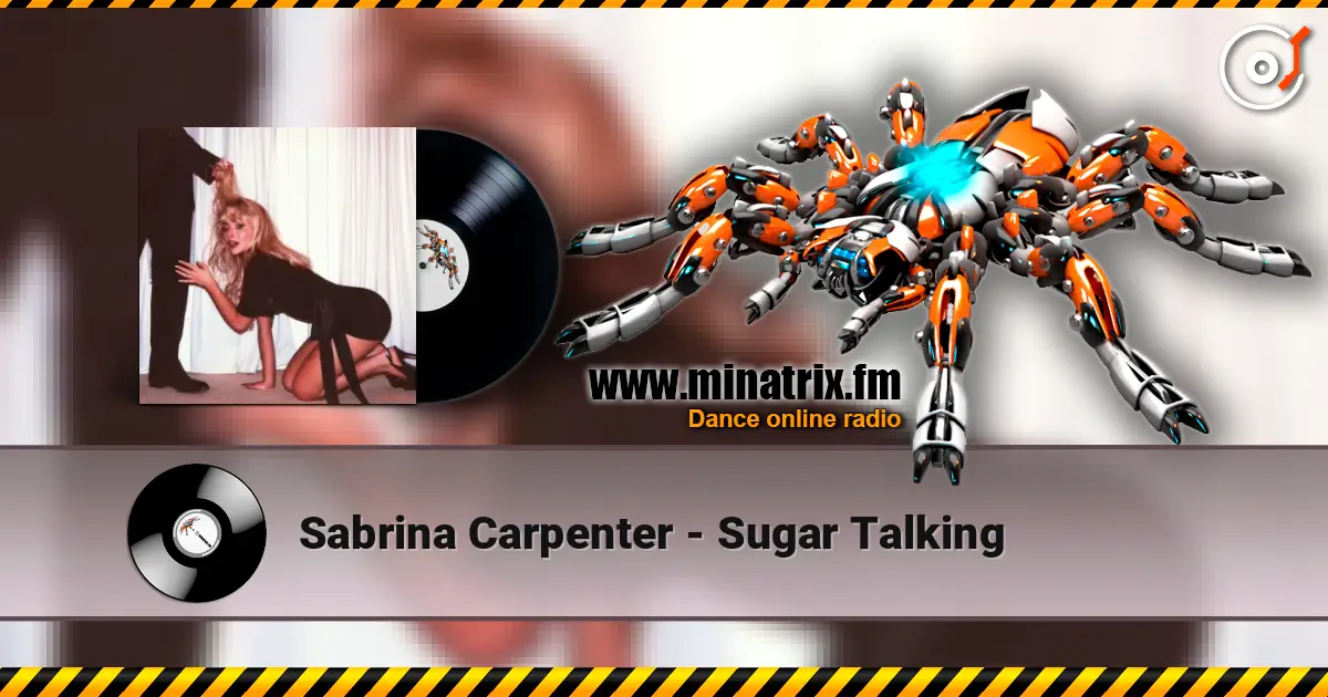 Sabrina Carpenter - Sugar Talking écouter en ligne en haute qualité | Minatrix.FM