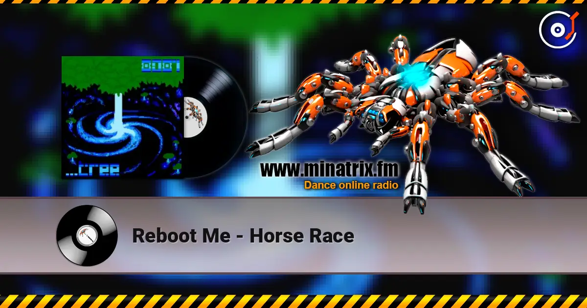 Reboot Me - Horse Race écouter en ligne en haute qualité | Minatrix.FM