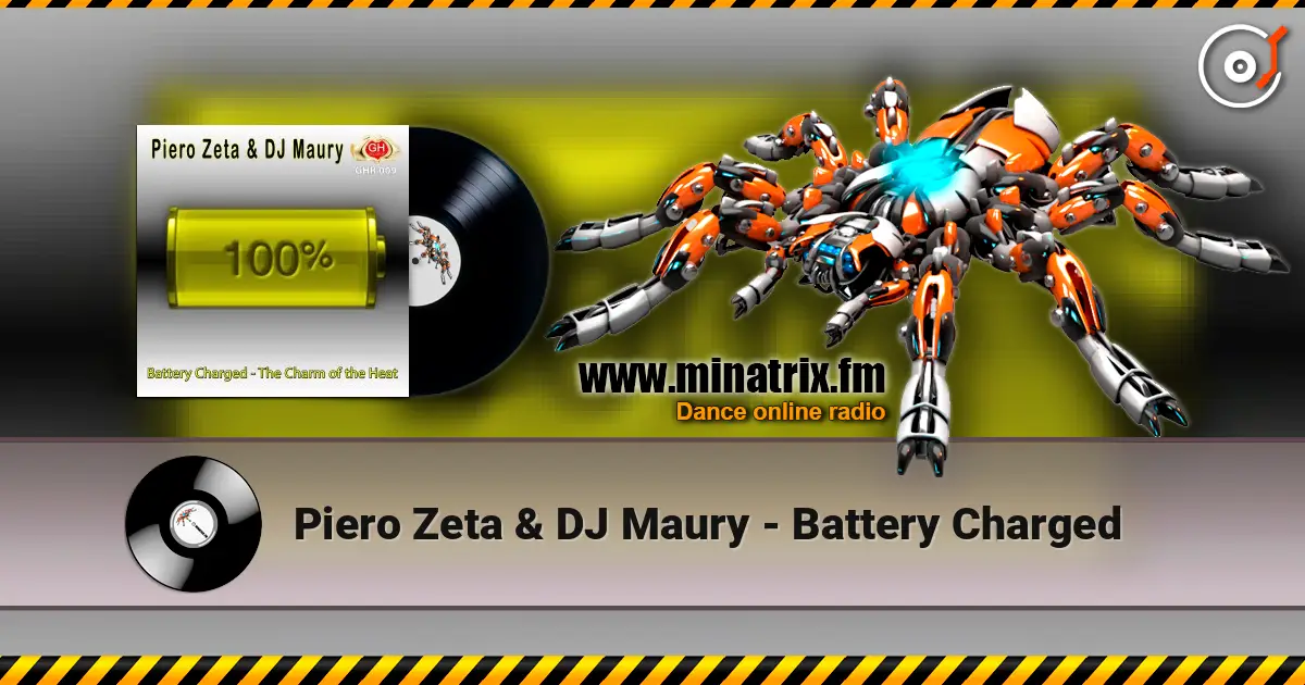 Piero Zeta & DJ Maury - Battery Charged écouter en ligne en haute qualité | Minatrix.FM