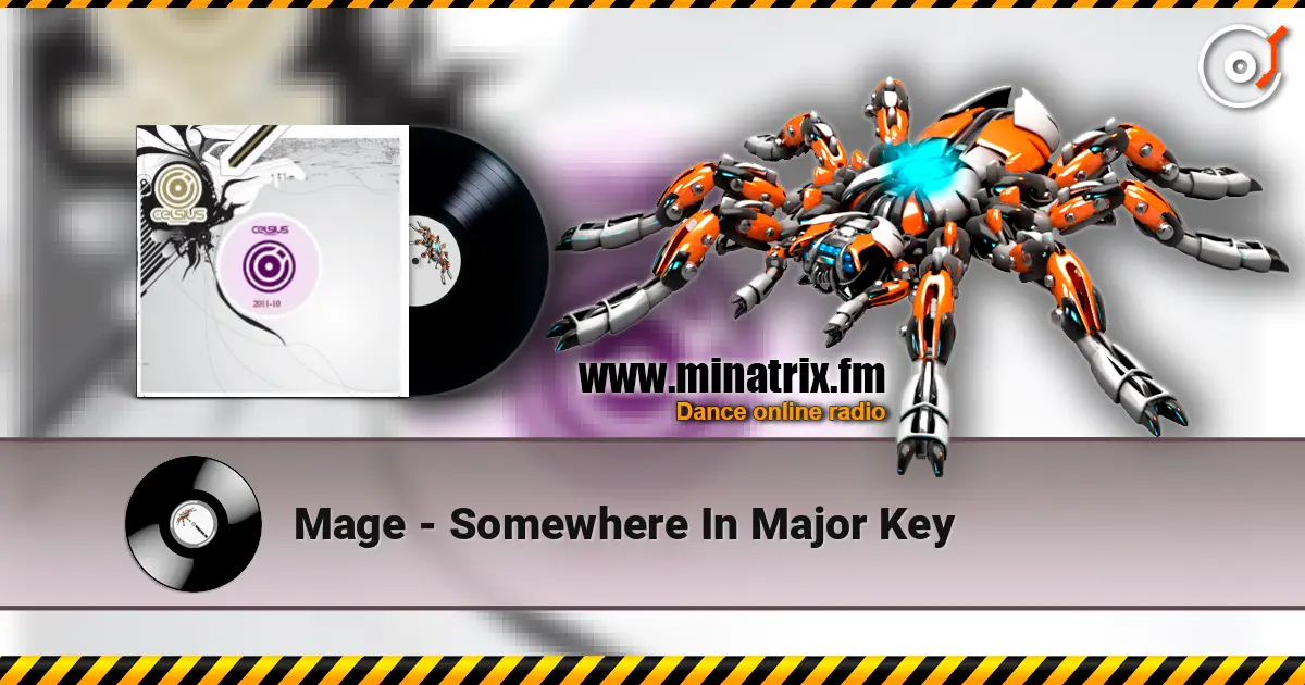 Mage - Somewhere In Major Key écouter en ligne en haute qualité | Minatrix.FM