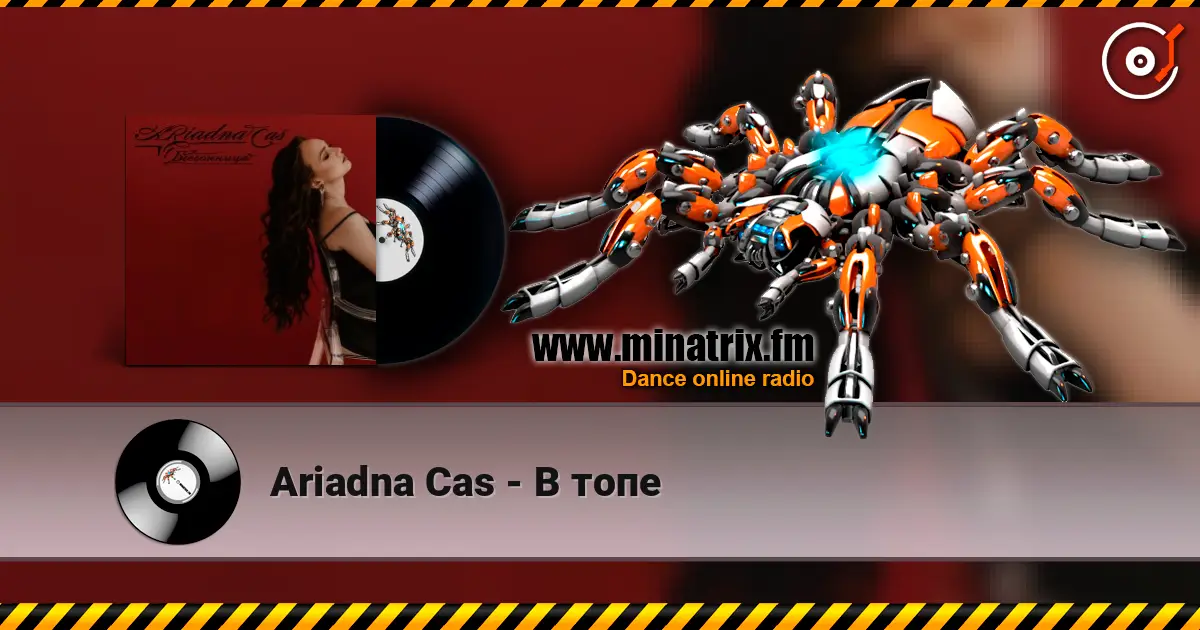 Ariadna Cas - В топе écouter en ligne en haute qualité | Minatrix.FM