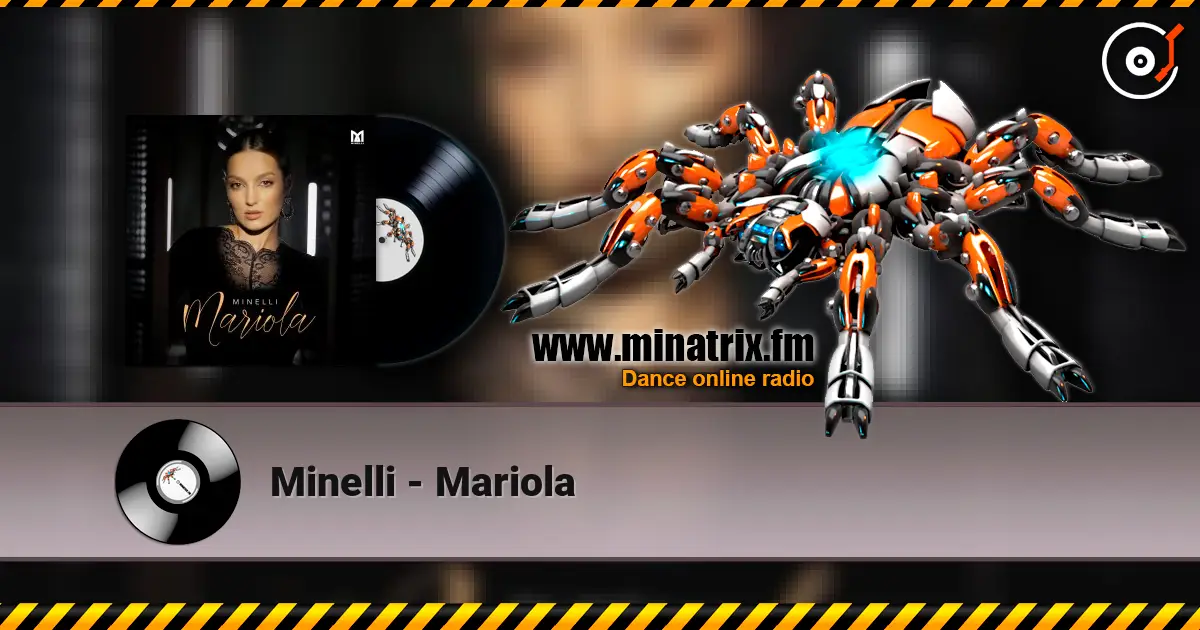 Minelli - Mariola écouter en ligne en haute qualité | Minatrix.FM