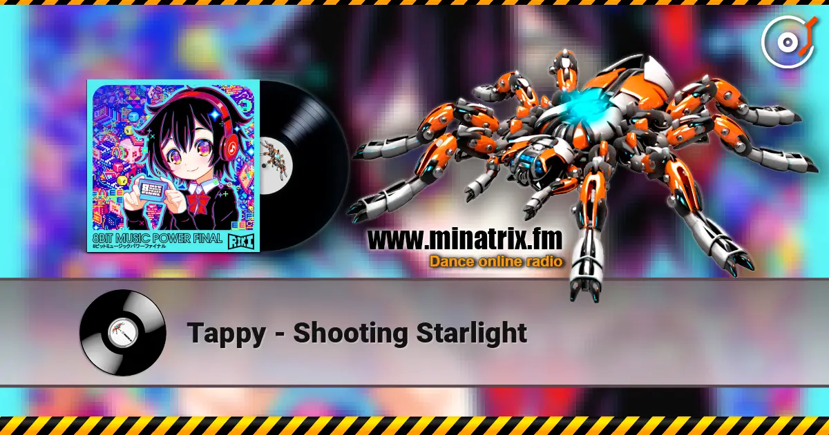 Tappy - Shooting Starlight écouter en ligne en haute qualité | Minatrix.FM