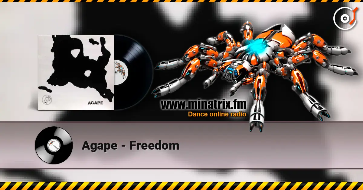 Agape - Freedom écouter en ligne en haute qualité | Minatrix.FM