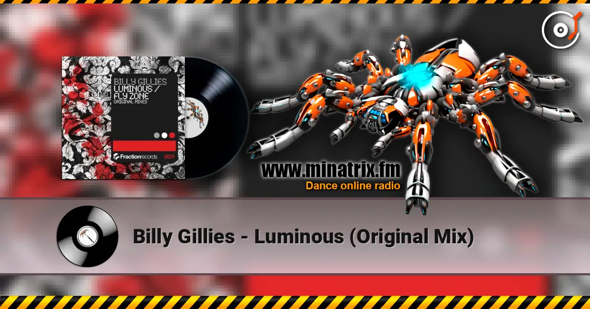 Billy Gillies - Luminous (Original Mix) écouter en ligne en haute qualité | Minatrix.FM