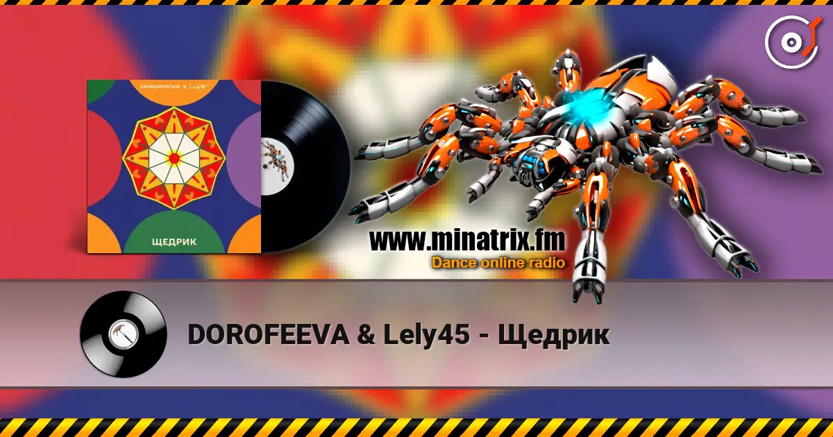 DOROFEEVA & Lely45 - Щедрик écouter en ligne en haute qualité | Minatrix.FM
