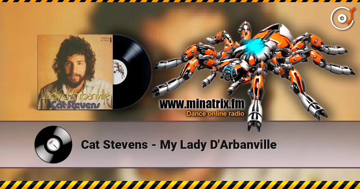Cat Stevens - My Lady D'Arbanville écouter en ligne en haute qualité | Minatrix.FM