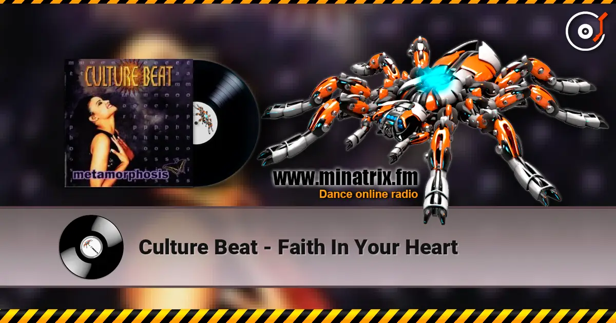 Culture Beat - Faith In Your Heart écouter en ligne en haute qualité | Minatrix.FM