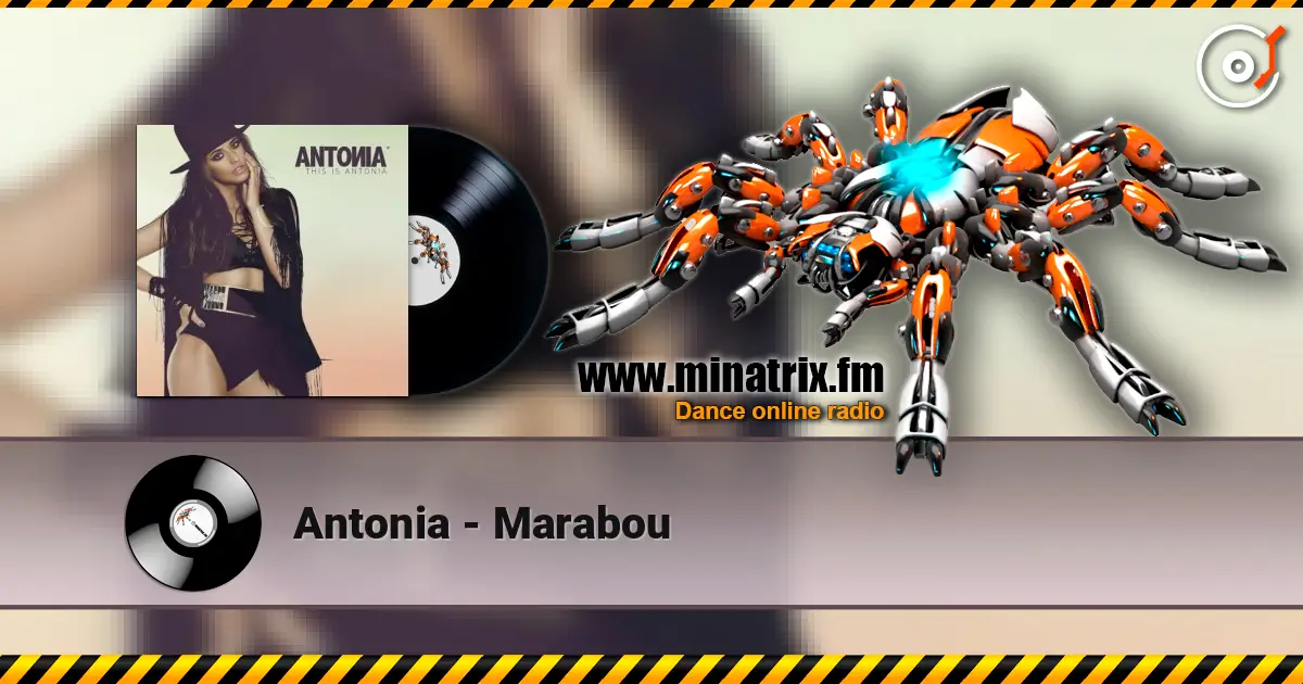 Antonia - Marabou écouter en ligne en haute qualité | Minatrix.FM