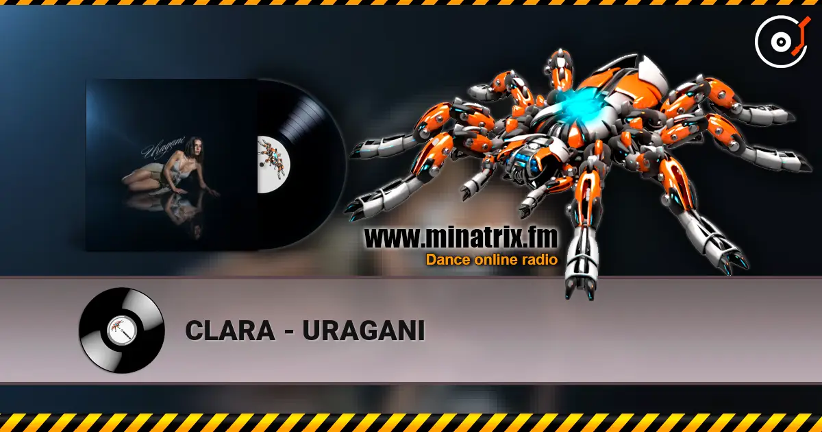 CLARA - URAGANI écouter en ligne en haute qualité | Minatrix.FM