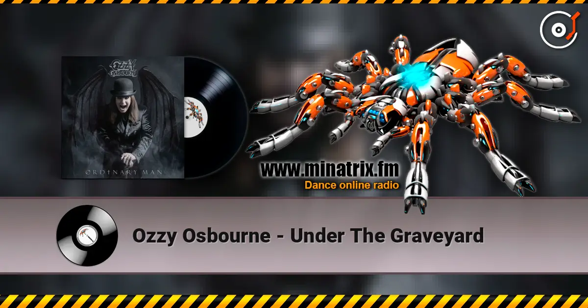Ozzy Osbourne - Under The Graveyard écouter en ligne en haute qualité | Minatrix.FM
