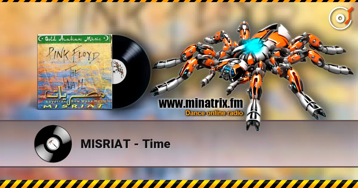 MISRIAT - Time écouter en ligne en haute qualité | Minatrix.FM