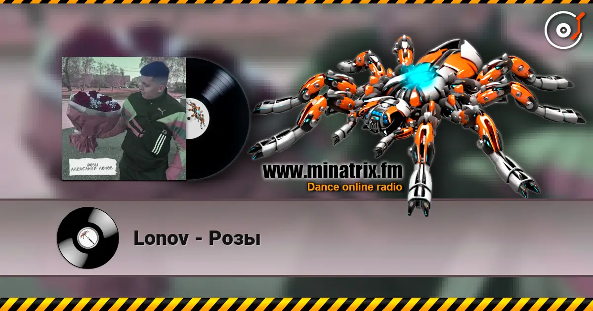 Lonov - Розы écouter en ligne en haute qualité | Minatrix.FM