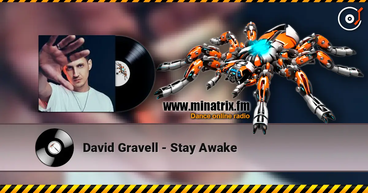 David Gravell - Stay Awake écouter en ligne en haute qualité | Minatrix.FM