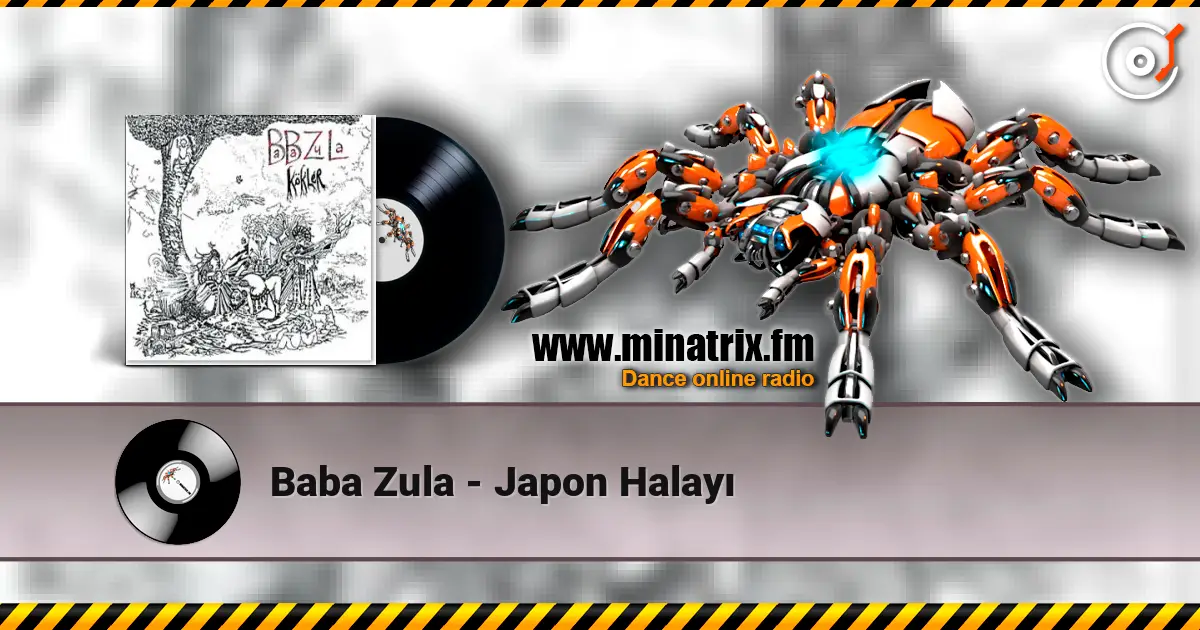 Baba Zula - Japon Halayı écouter en ligne en haute qualité | Minatrix.FM