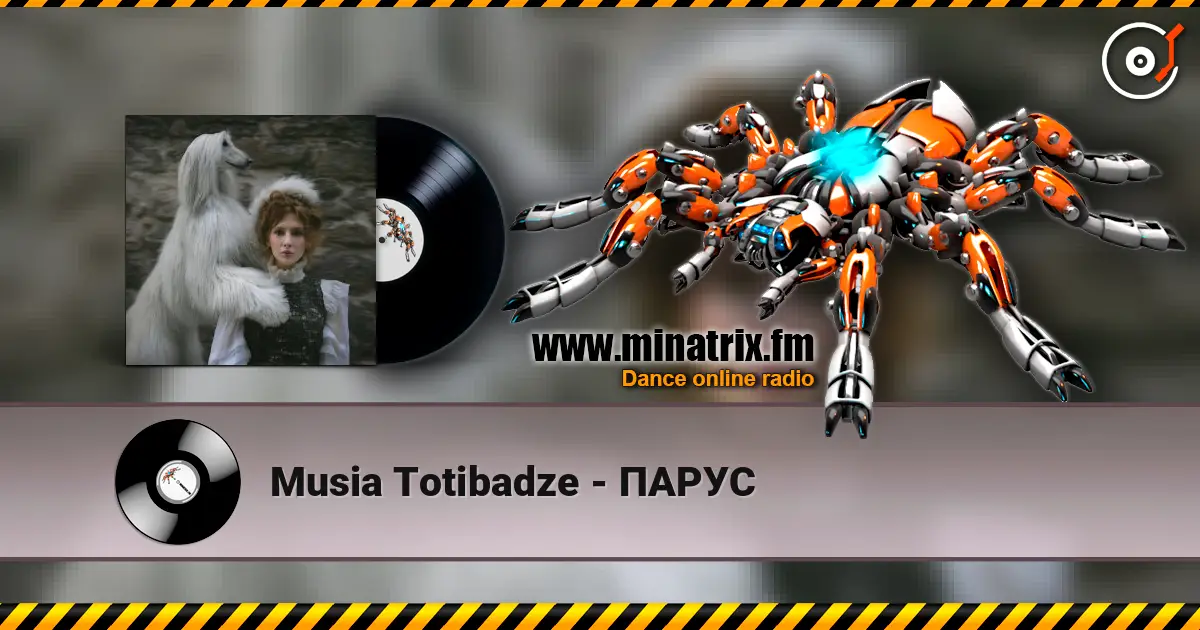 Musia Totibadze - ПАРУС écouter en ligne en haute qualité | Minatrix.FM