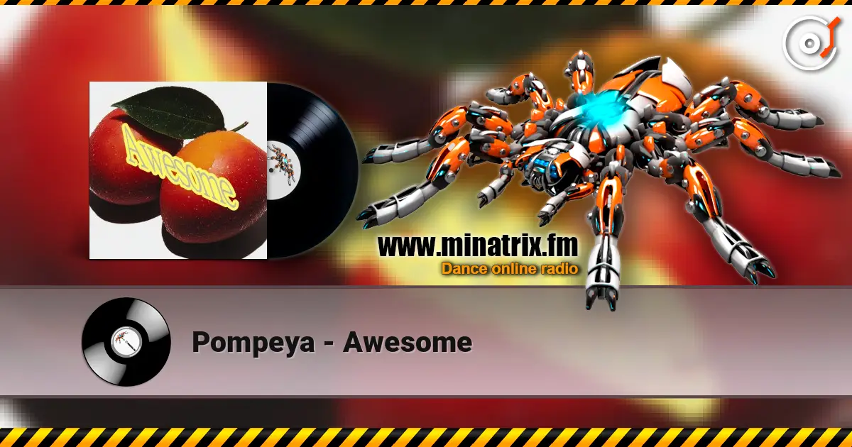 Pompeya - Awesome écouter en ligne en haute qualité | Minatrix.FM