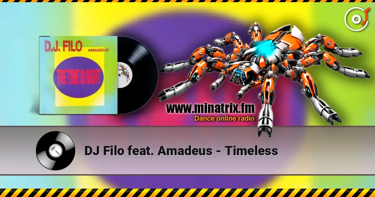 DJ Filo feat. Amadeus - Timeless écouter en ligne en haute qualité | Minatrix.FM