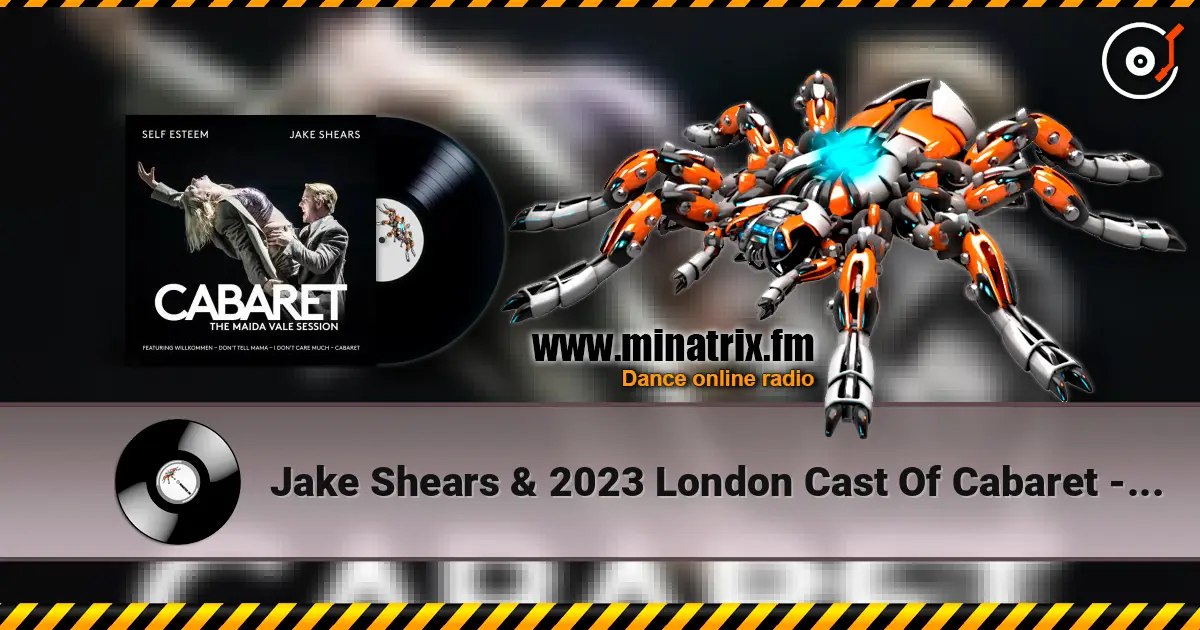 Jake Shears & 2023 London Cast Of Cabaret - Willkommen écouter en ligne en haute qualité | Minatrix.FM