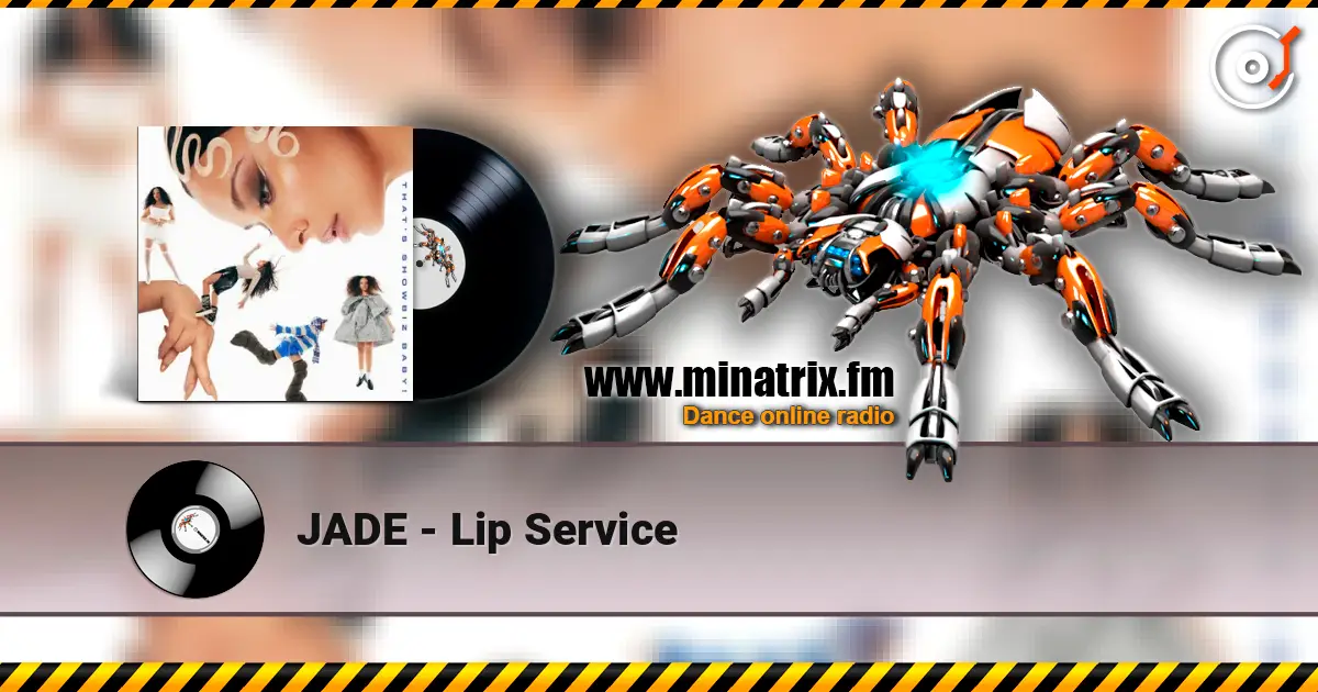 JADE - Lip Service écouter en ligne en haute qualité | Minatrix.FM