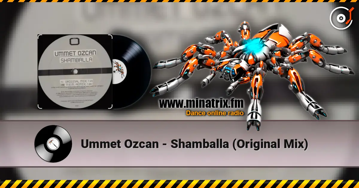 Ummet Ozcan - Shamballa (Original Mix) écouter en ligne en haute qualité | Minatrix.FM