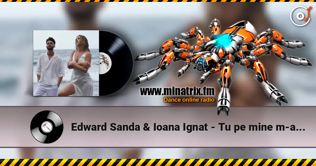 Edward Sanda & Ioana Ignat - Tu pe mine m-ai ales écouter en ligne en haute qualité | Minatrix.FM
