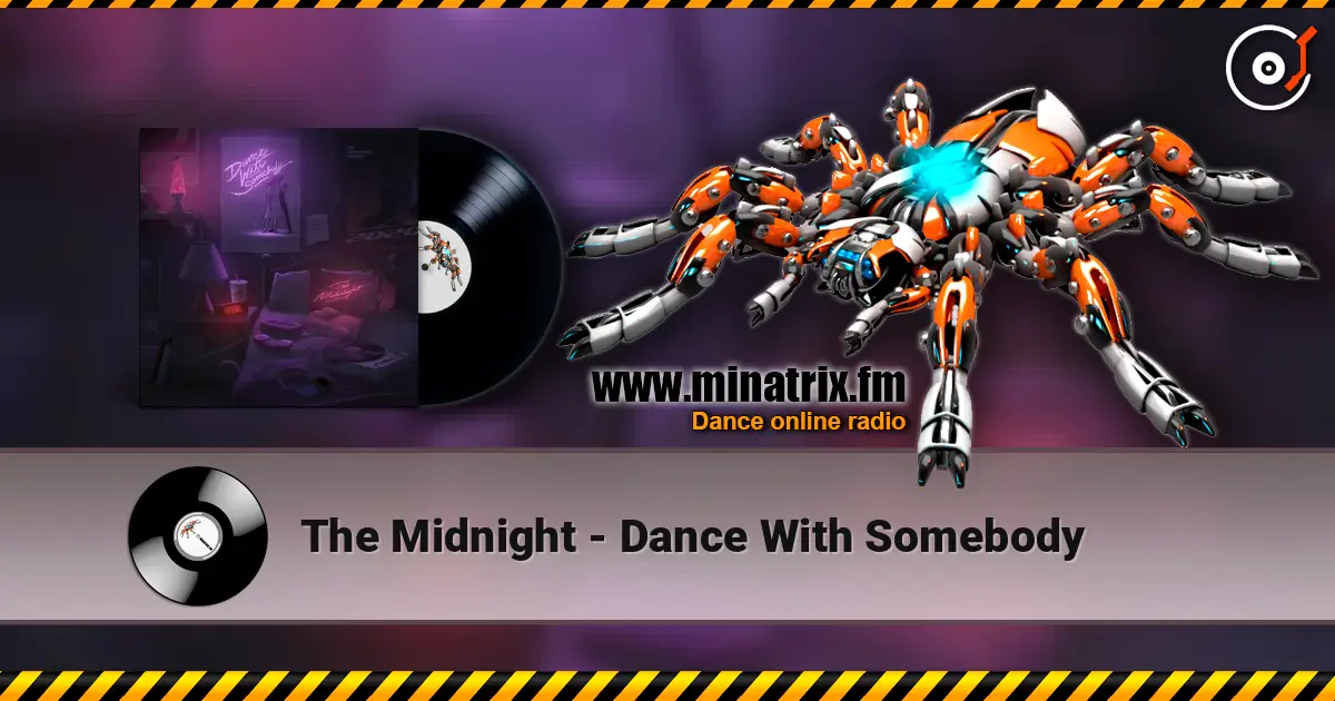 The Midnight - Dance With Somebody écouter en ligne en haute qualité | Minatrix.FM