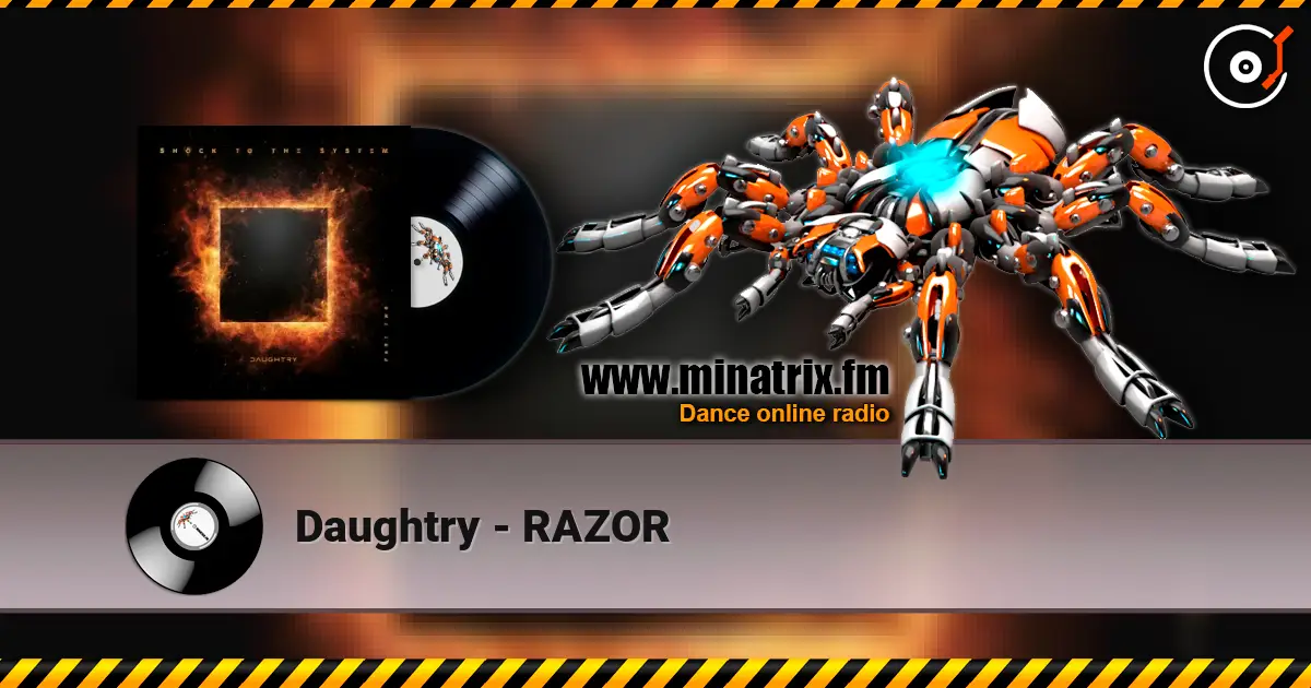 Daughtry - RAZOR écouter en ligne en haute qualité | Minatrix.FM