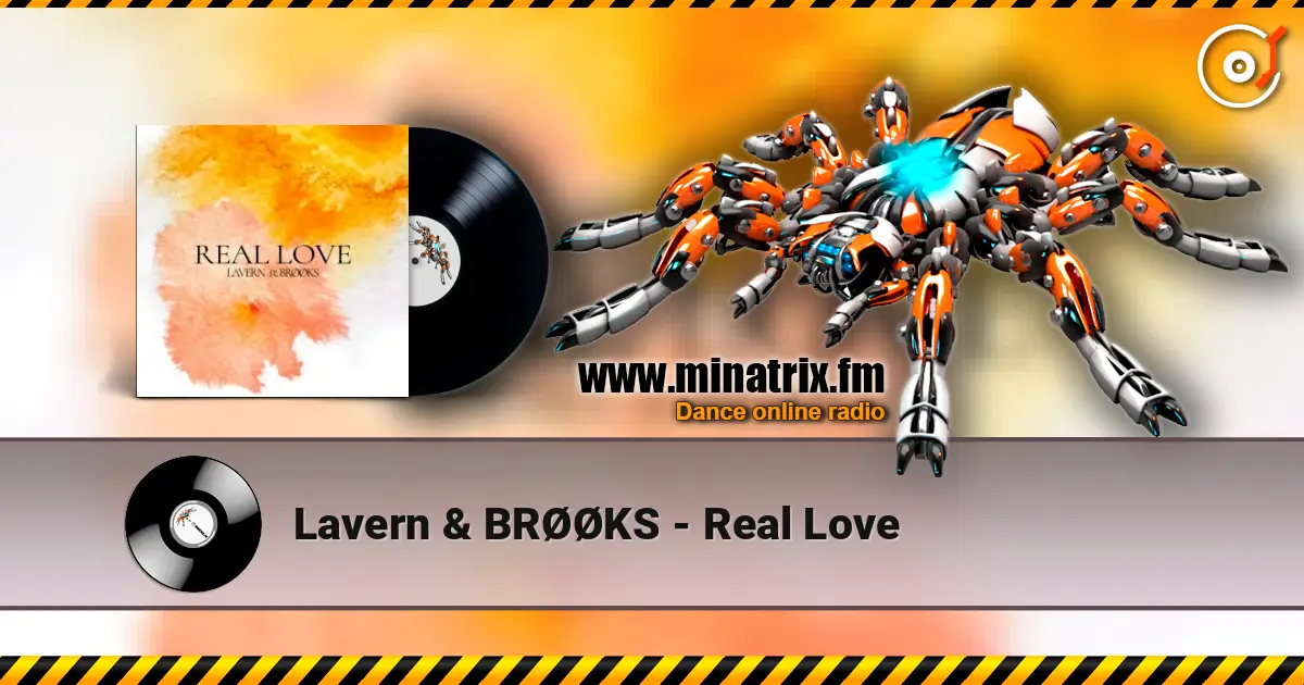 Lavern & BRØØKS - Real Love écouter en ligne en haute qualité | Minatrix.FM