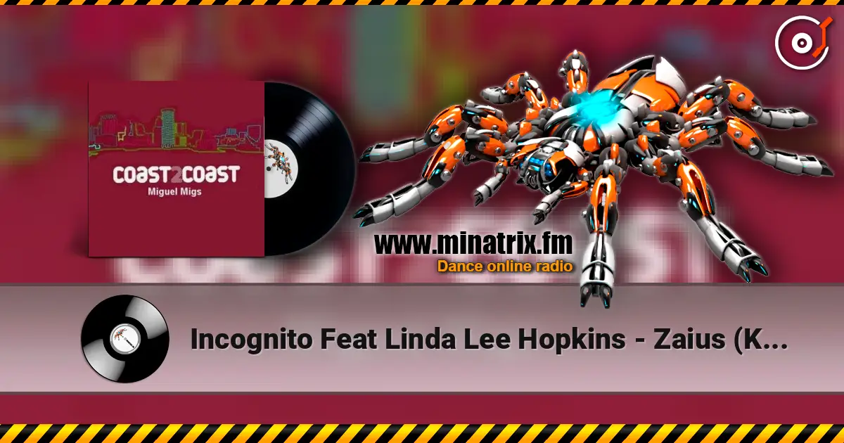 Incognito Feat Linda Lee Hopkins - Zaius (Kid Massive Funked Dub) écouter en ligne en haute qualité | Minatrix.FM