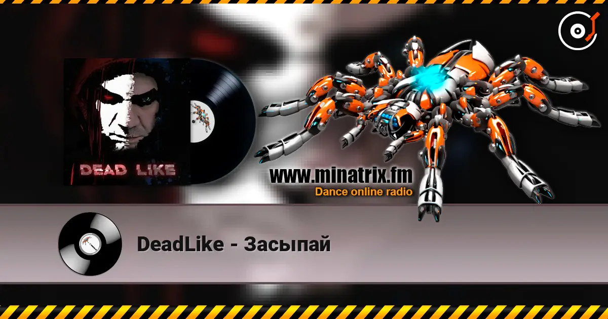 DeadLike - Засыпай écouter en ligne en haute qualité | Minatrix.FM