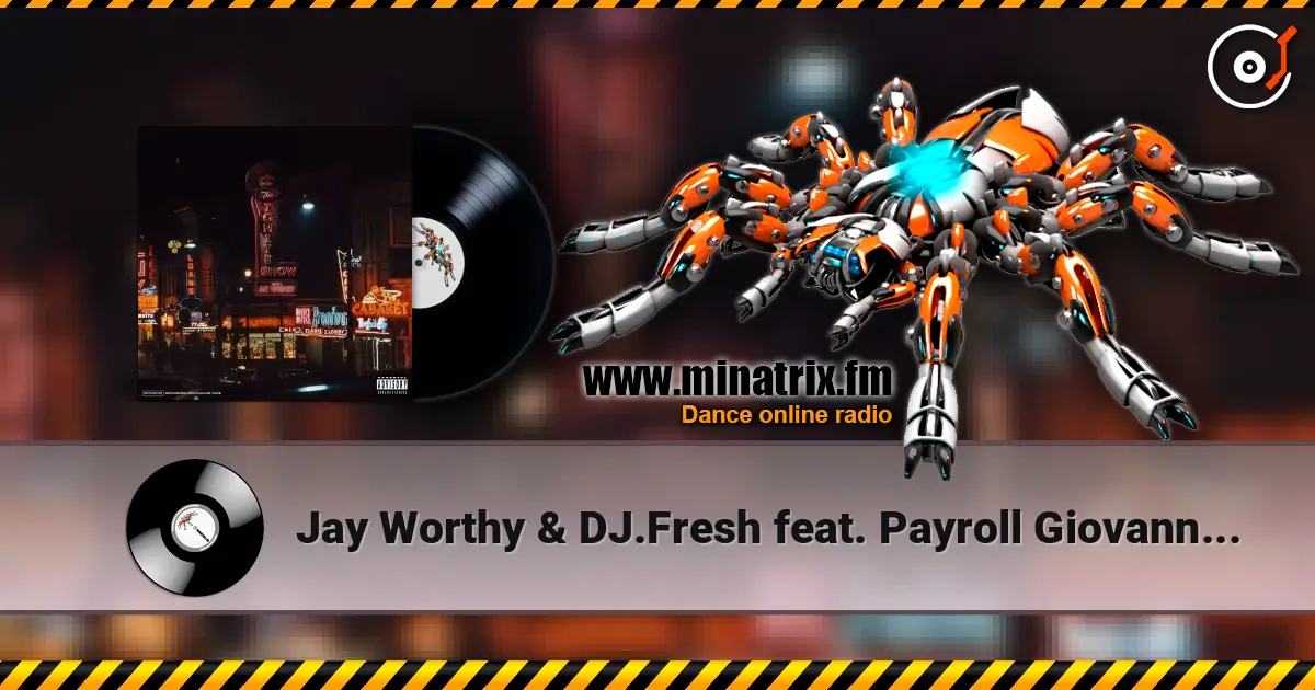Jay Worthy & DJ.Fresh feat. Payroll Giovanni & RJ - We The Cleanest écouter en ligne en haute qualité | Minatrix.FM