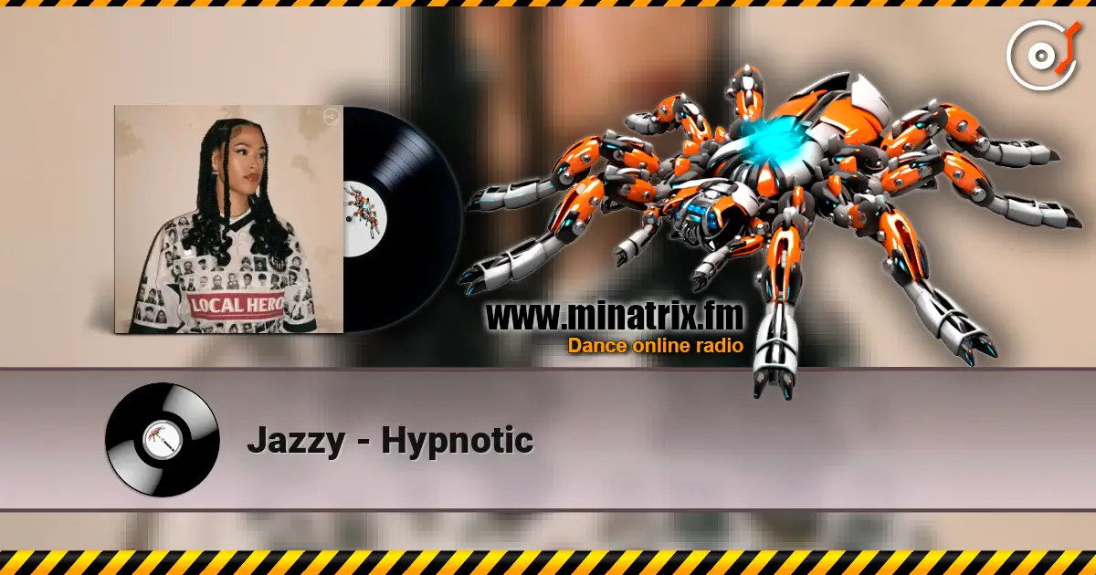 Jazzy - Hypnotic écouter en ligne en haute qualité | Minatrix.FM