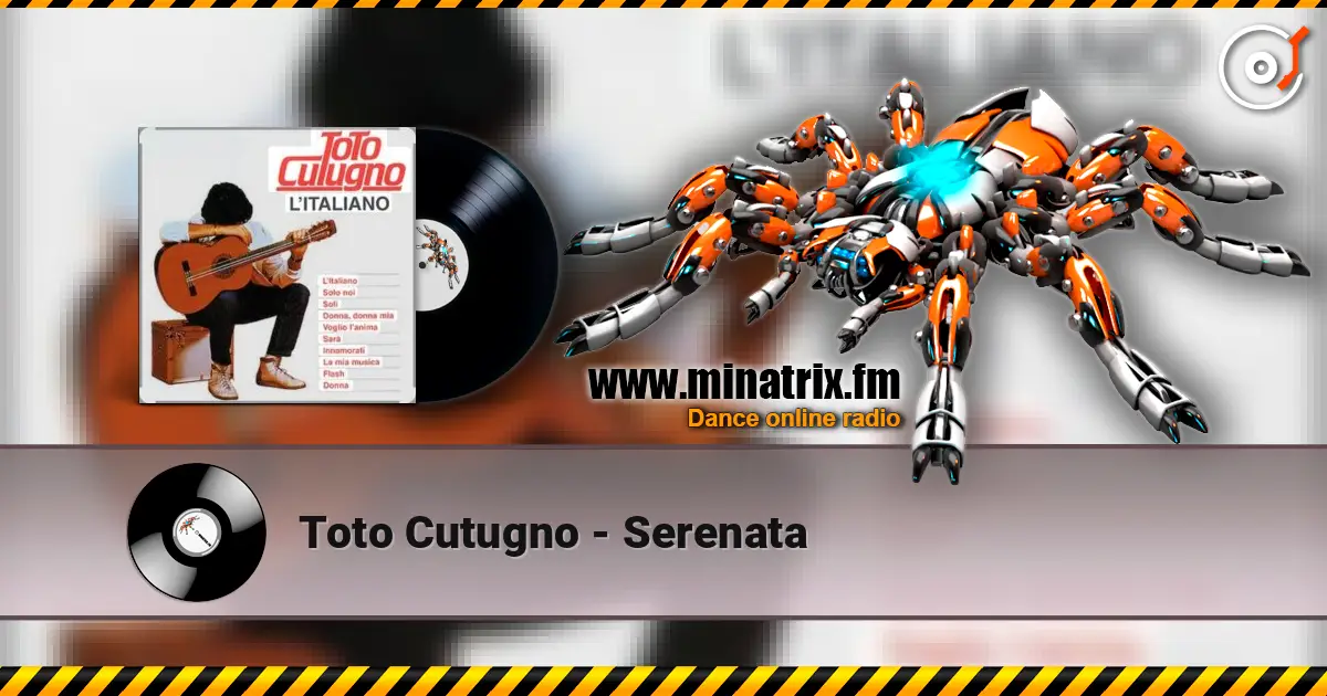 Toto Cutugno - Serenata écouter en ligne en haute qualité | Minatrix.FM