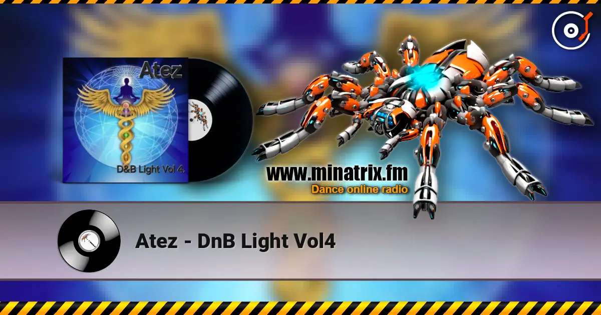 Atez - DnB Light Vol4 écouter en ligne en haute qualité | Minatrix.FM