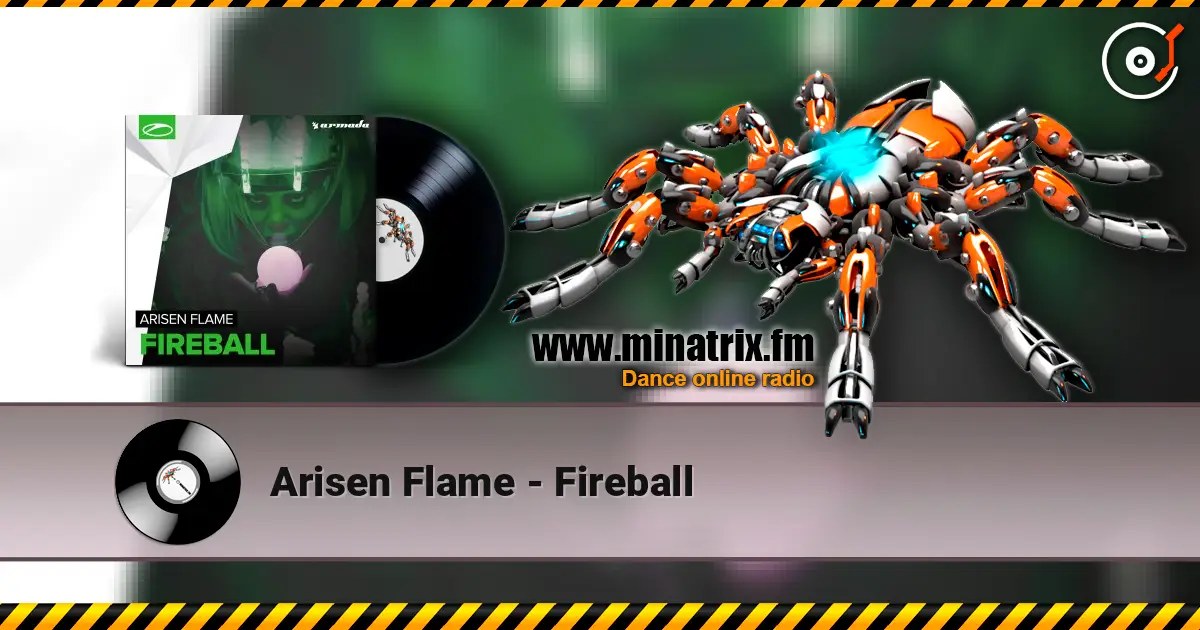 Arisen Flame - Fireball écouter en ligne en haute qualité | Minatrix.FM
