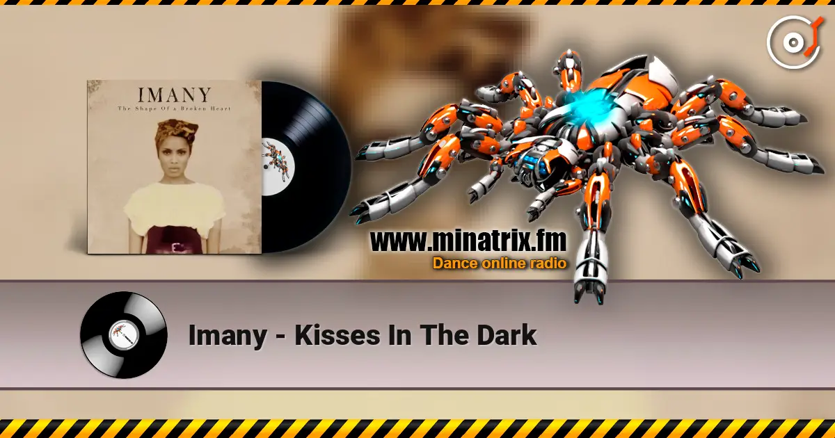 Imany - Kisses In The Dark écouter en ligne en haute qualité | Minatrix.FM