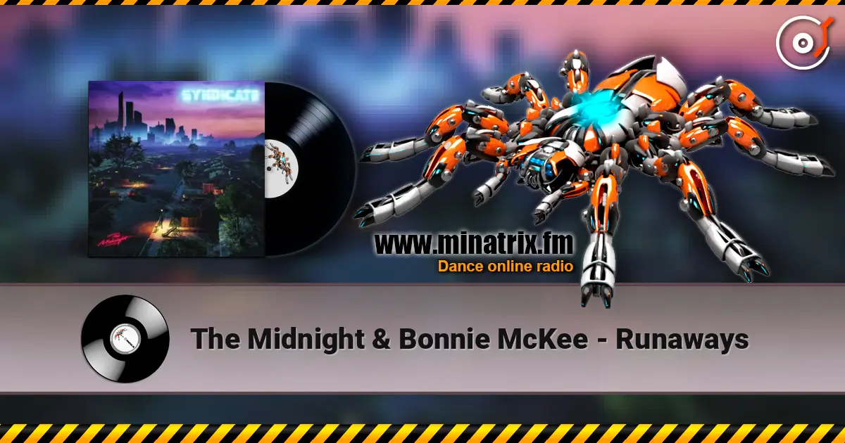 The Midnight & Bonnie McKee - Runaways écouter en ligne en haute qualité | Minatrix.FM