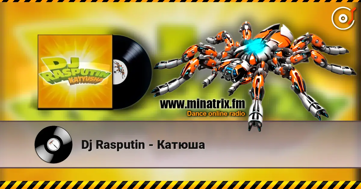 Dj Rasputin - Катюша écouter en ligne en haute qualité | Minatrix.FM