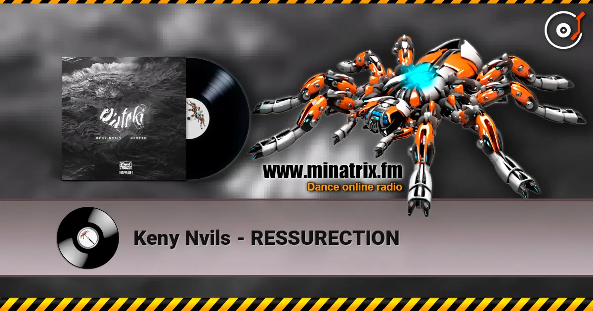 Keny Nvils - RESSURECTION écouter en ligne en haute qualité | Minatrix.FM