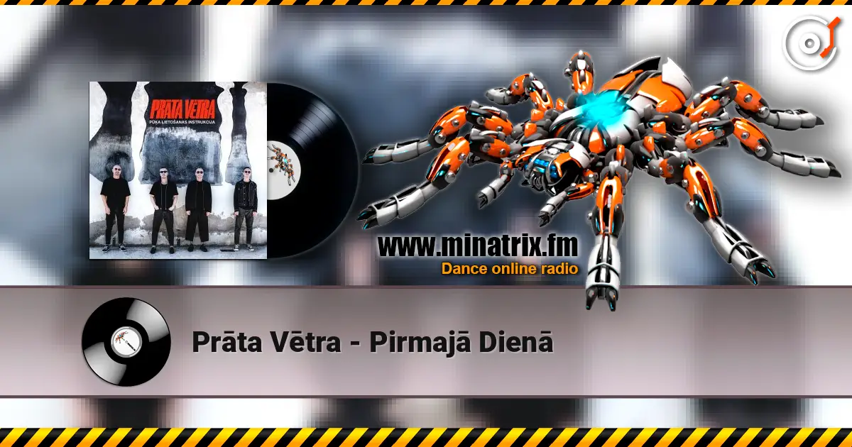 Prāta Vētra - Pirmajā Dienā écouter en ligne en haute qualité | Minatrix.FM