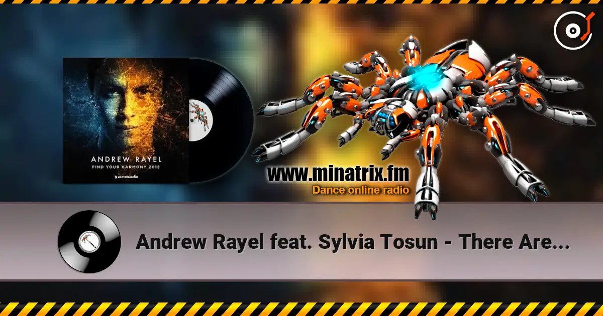 Andrew Rayel feat. Sylvia Tosun - There Are No Words écouter en ligne en haute qualité | Minatrix.FM