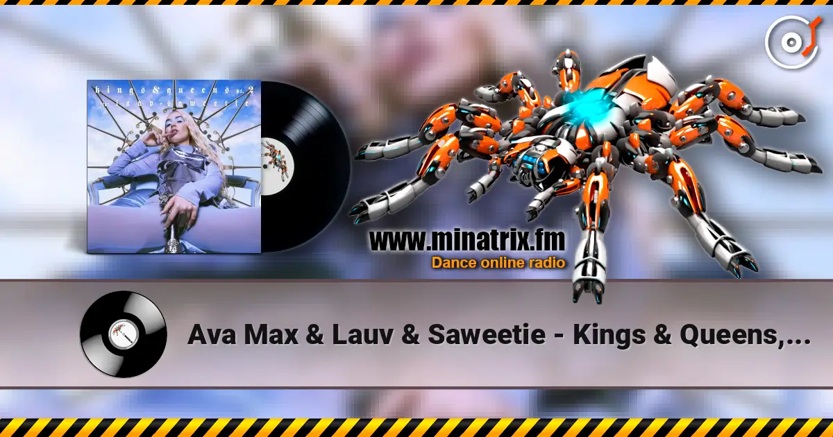 Ava Max & Lauv & Saweetie - Kings & Queens, Pt. 2 écouter en ligne en haute qualité | Minatrix.FM